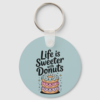 Llavero La Vida Es Más Dulce Con Donuts