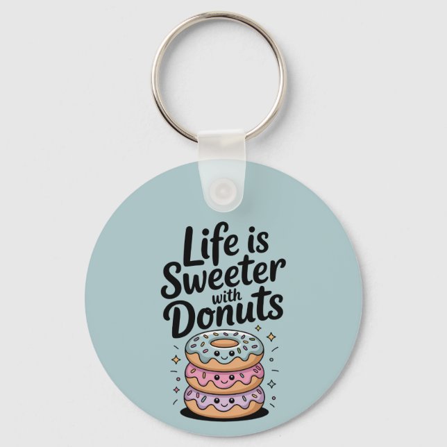 Llavero La Vida Es Más Dulce Con Donuts (Anverso)