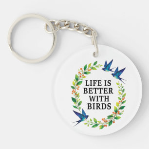 LLAVERO LA VIDA ES MEJOR CON AVES