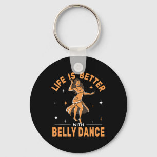 Llavero La Vida Es Mejor Con Las Danzas Belly Shimmies Ori