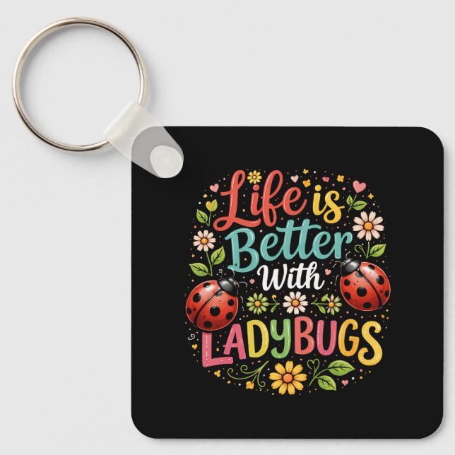 Llavero La vida es mejor con mariquitas (Anverso)