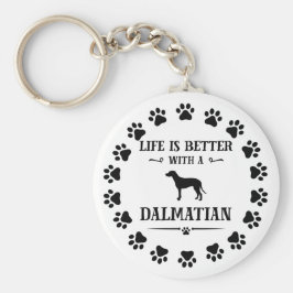 Llavero La vida es mejor con un dálmata
