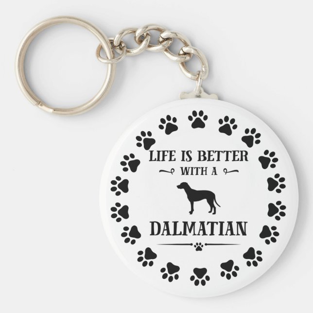 Llavero La vida es mejor con un dálmata (Frente)