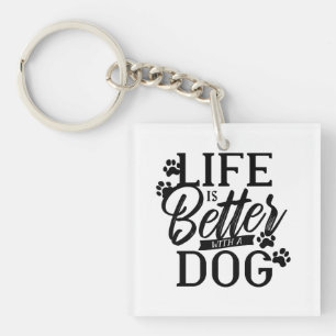 Llavero La vida es mejor con un perro