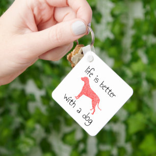 Llavero La vida es mejor con un perro - Amantes de los per