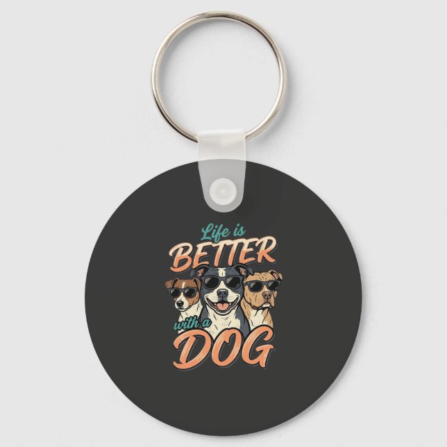 Llavero La vida es mejor con vector de perro (Anverso)