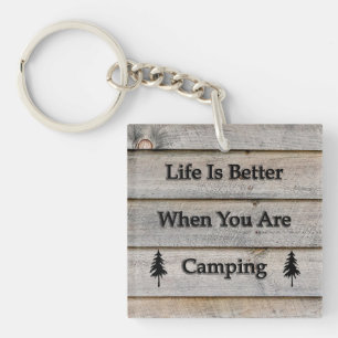 Llavero La vida es mejor cuando acampas
