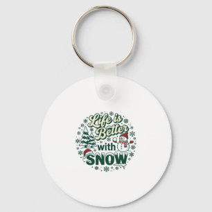 Llavero La vida es mejor nieve Navidad muñeco de nieve árb