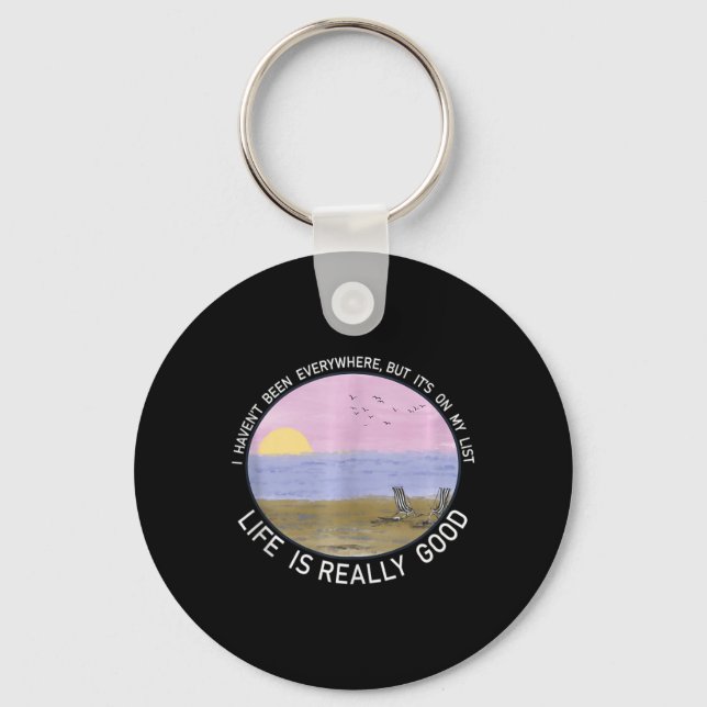 Llavero La Vida Es Realmente Buena Gráfica De Vacaciones E (Anverso)