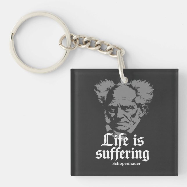 Llavero La vida es sufrimiento: Arthur Schopenhauer (Frente)