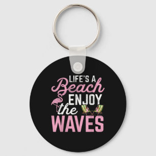Llavero La Vida Es Una Playa Disfrutar De Las Olas - Vacac