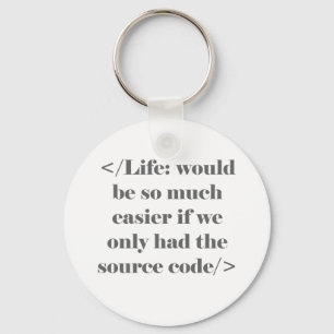 Llavero La vida sería un Keychain más fácil