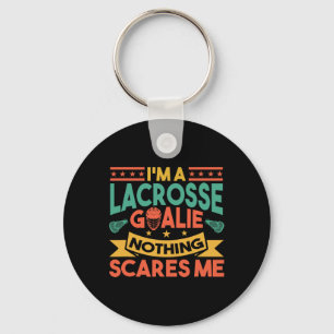 Llavero Lacrosse Goalkeeper Nothing Me Scare Lax Lacrosse
