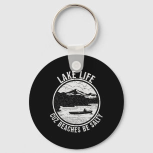 Llavero Lake Life Cuz Las Playas Son Salty Funny Lakes T S