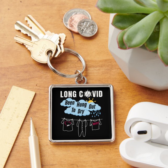 Llavero LARGA COVID - Se Ha Sido Colgado A Secar (Escritorio )