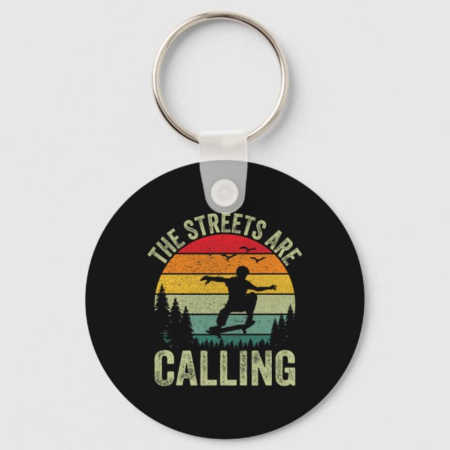 Llavero Las calles están llamando I Skateboarding (Anverso)