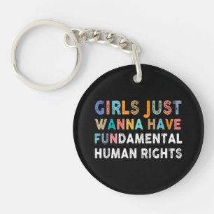 Llavero Las chicas solo quieren tener derechos humanos fun