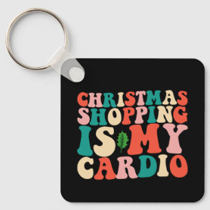 Llavero Las compras navideñas son mi cardio vacacional