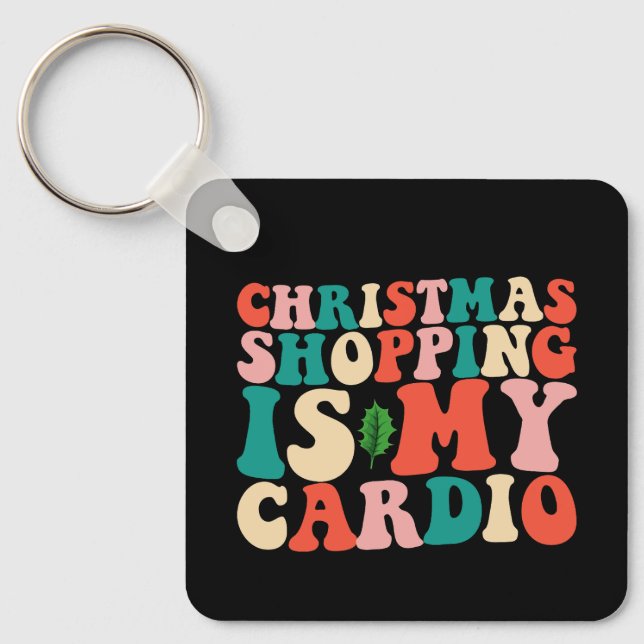 Llavero Las compras navideñas son mi cardio vacacional (Anverso)