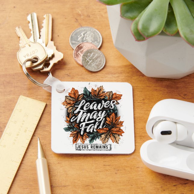 Llavero Las hojas pueden caer... (Escritorio )