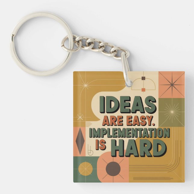Llavero Las ideas son fáciles. La implementación es difíci (Frente)