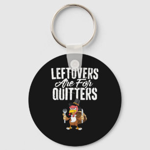 Llavero Las Leftovers Son Para Quitters Graciosos Turcos D
