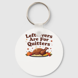 Llavero Las Leftovers Son Para Quitters - Las Clases Del D