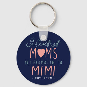 Llavero Las Madres Más Grandes Son Promocionadas A Mimi E