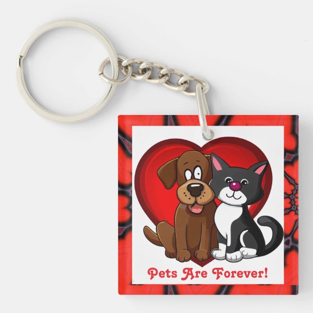 Llavero Las Mascotas Son Para Siempre  (Frente)