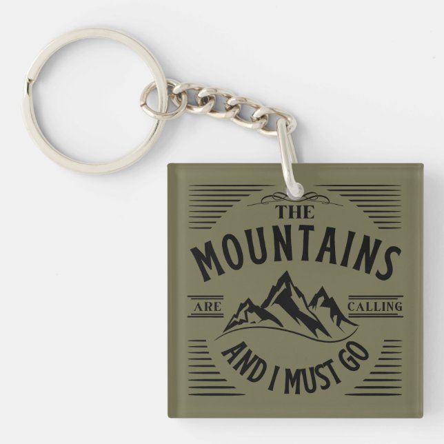 LLAVERO LAS MONTAÑAS ESTÁN LLAMANDO Y DEBO IR (Frente)