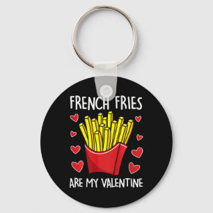 Llavero Las patatas fritas para niños son mi San Valentín