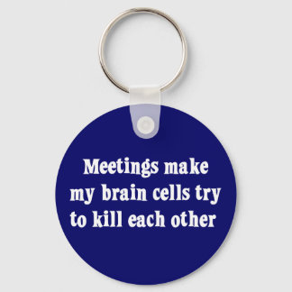 Llavero Las reuniones me hacen morir el cerebro (2)