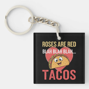 Llavero Las Rosas Son Rojas Blah Tacos Día de San Valentín