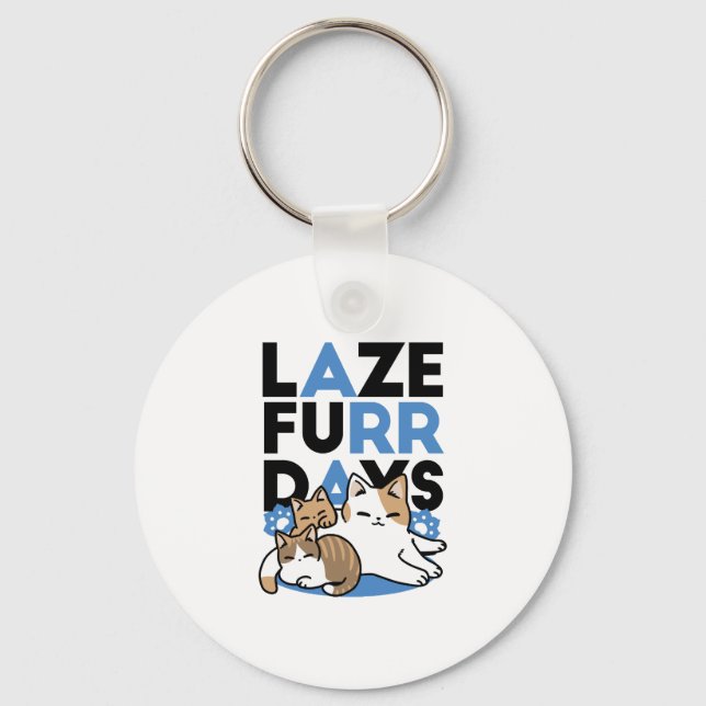 Llavero Laze Furr Days - Diseño de gatos perezosos (Anverso)