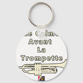 Llavero Le Calme avant la Trompette - Jeux de Mots