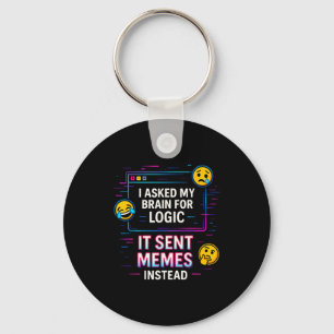 Llavero Le pedí lógica a mi cerebro