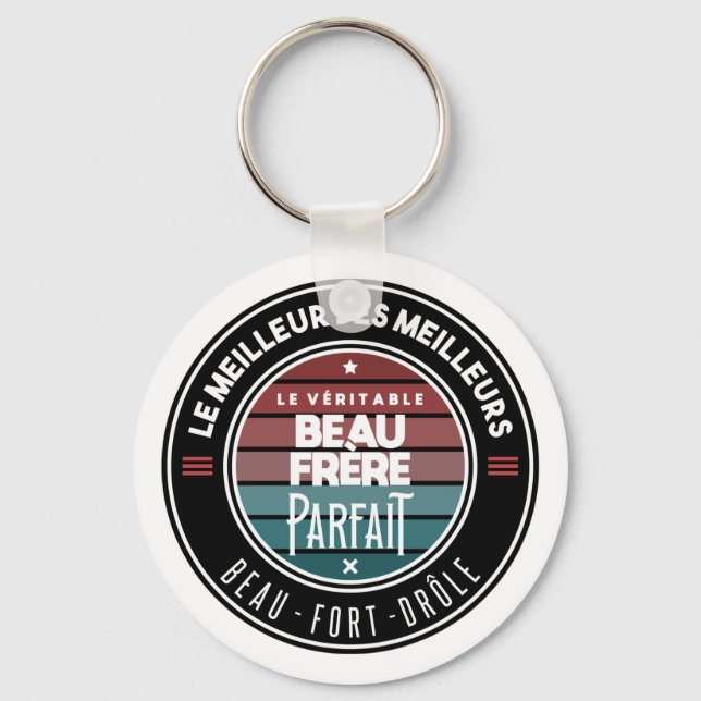 Llavero Le véritable beau frère parfait (Anverso)