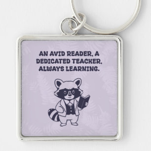Llavero Lector ávido Profesor dedicado Siempre aprendiendo
