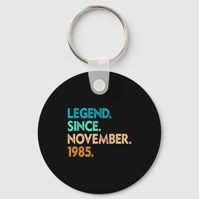 Llavero Legend Since November 1985 Apparel  (Anverso)