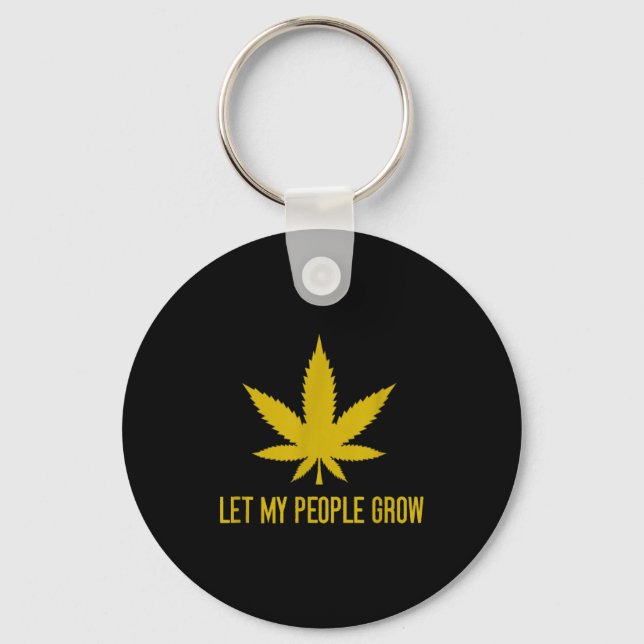 Llavero Let My People Grow Weed Plant Manager  (Anverso)
