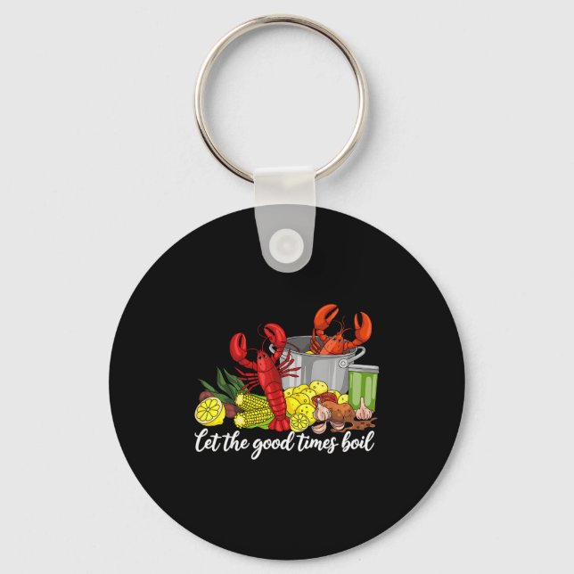 Llavero Let The Good Times Boil Funny Crawfish Season Loui (Anverso)