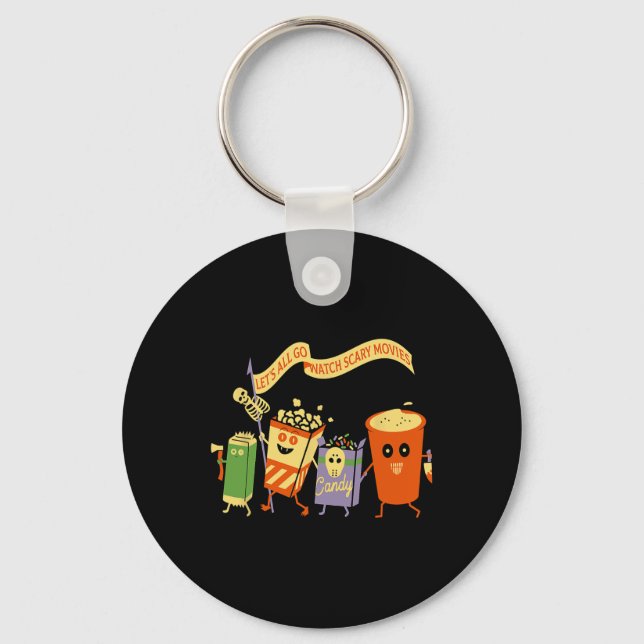 Llavero Let's All Go Watch Scary Movies Funny Popcoin Hall (Anverso)