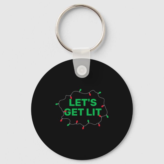 Llavero Lets Get Lit Funny Christmas Quote  (Anverso)