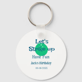 Llavero Let's strike up have fun green ball birthday name