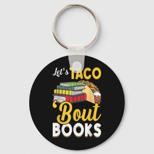 Llavero Lets Taco Bout Libros Lover Cinco De Mayo Libro