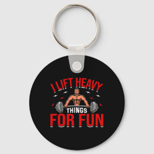 Llavero Levanto Cosas Pesadas Para Hacer Fun Bodybuilding