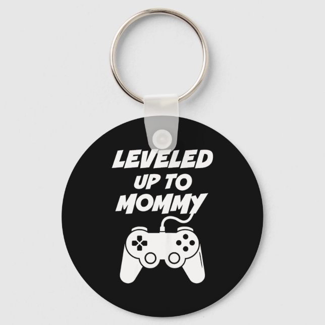 Llavero Leveled Up To Mommy  (Anverso)
