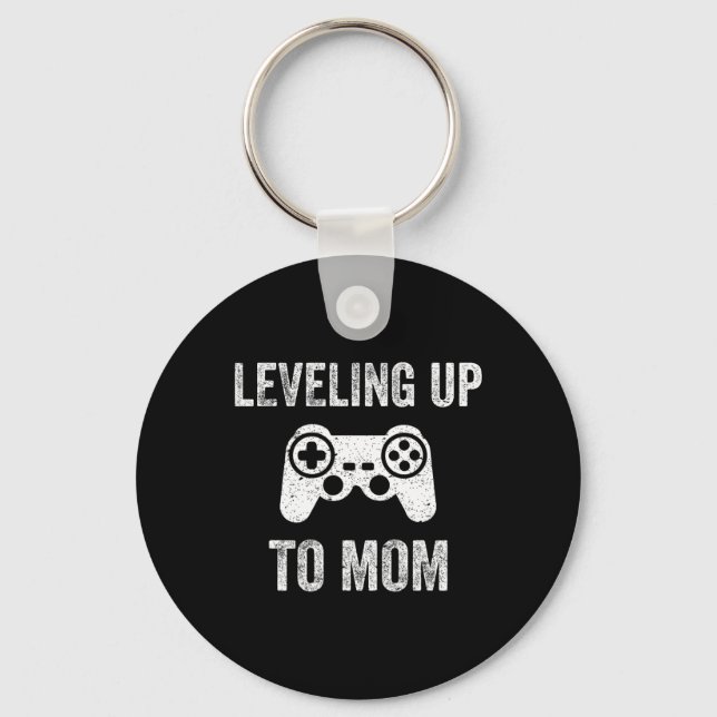 Llavero Leveling Up To Mom Shirt For Expecting Mother  (Anverso)