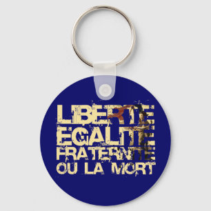 Llavero Liberte Egalite Fraternite: Revolución Francesa