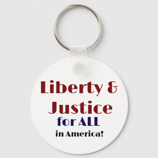 Llavero Liberty and justice for all Keychain